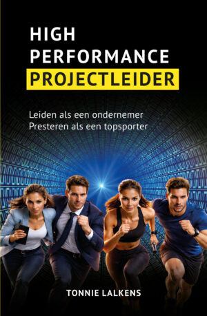 Boekomslag High performance projectleider van Tonnie Lalkens